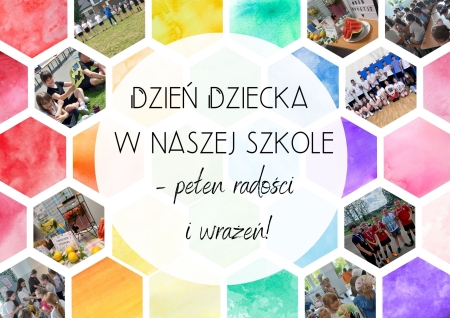 Dzień Dziecka w naszej szkole - pełen radości i wrażeń!