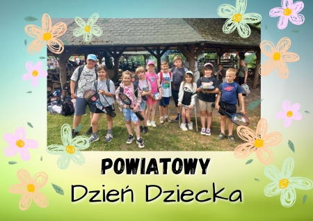 Relacja z Powiatowego Dnia Dziecka w Chlewiskach