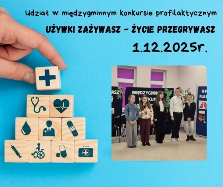 Udział naszych uczniów w międzygminnym konkursie profilaktyki uzależnień