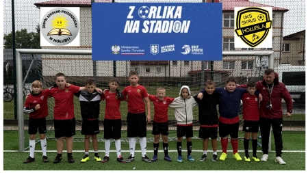 Sprawozdanie z udziału w turnieju Z Orlika na Stadion - etap lokalny